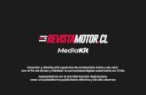 MediaKit - Revista Motor · un modelo de negocios B2C. Para ﬁdelizar al cliente ﬁnal, entregando artículos de valor. A travéz de estrategias avanzadas, analizamos y seleccionamos
