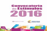 Convocatoria de Estímulos 2016 - Unipamplona · 2017-03-15 · Beca para la publicación de libros de autores colombianos ... 8 • Convocatoria de Estímulos 2016 Ministerio de