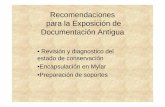 Recomendaciones para la Exposición de Documentación Antigua · 2009-11-25 · Ejemplo del plegado para montaje. Laboratorio de Archivo Histórico Nacional • Químico: José Luis