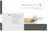 Sesión 4 - IMARPE · 2018-09-10 · Sesión 4 Documentación de los procesos Contenidos 4.1 Técnicas y herramientas para la documentación de los procesos. a. Documentación de