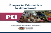 Proyecto Educativo - UTPmedia.utp.edu.co/vicerrectoria-academica/archivos/... · tendencias pedagógicas y científicas de la educación superior. En el año 2015, el Consejo Académico