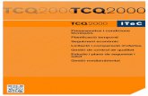TCQ2000 - ITeC · per copiar elements i composicions d'un banc a un altre. Les principals funcions que implementa són: • Creació i manteniment de bancs de referència i de bancs