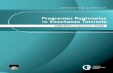PROGRAMAS REGIONALES DE ENSEÑANZA … I_0.pdfaportados por el Taller de Programas Regionales reali-zado en San José los días 4 y 5 de marzo de 2008; con los aportes de los articuladores