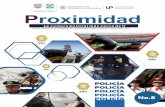 Proximidad · 2020-02-04 · Proximidad; de esta su Universidad de la Policía de la Ciudad de México, donde seguimos trabajando para el desarrollo de la Cultura Policial. En esta
