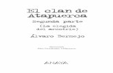 El clan de Atapuerca - cga.esEl clan de Atapuerca Segunda parte (La elegida del arcoíris) Álvaro Bermejo Ilustración Álex Fernández Villanueva