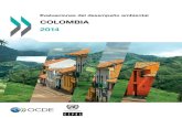 COLOMBIA 2014 - oecd.org · La política y la legislación ambientales de Colombia tienen una larga historia. La Constitución Política de 1991 y la ley general sobre gestión ambiental
