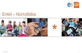 Entel Nomofobia - GfK · 2016-05-10 · El 49% ha usado el smartphone en reuniones de trabajo o salas de clase y el 34% lo hace regularmente. Los jóvenes y el segmento ABC1 son quienes