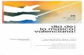 DIA DE LA MÚSICA VALENCIANA 2015 AFcol·laboració de la seua junta directiva, formada per dones i hòmens amb il·lusions, i de més de 200 so-cis, així com el suport municipal,
