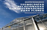 Boletín tecnológico TECNOLOGÍAS RELACIONADAS CON ... · Presentación Invenciones relacionadas con invernaderos para flores a nivel internacional 8 16. Invenciones relacionadas