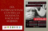 Día Internacional contra la Violencia hacia las Mujeres · Día Internacional contra la Violencia hacia las Mujeres. Origen En Republica Dominicana, en 1960, se llevó a cabo el