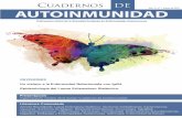 C AUTOINMUNIDAD · 2019-04-10 · 6 Cuadernos de Autoinmunidad Revisión. Un vistazo a la Enfermedad Relacionada con IgG4. puntos de mayor infiltrado linfoplasmocítico para no infraestimar