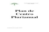 Plan de Centro Plurianual - iesaricel.orgiesaricel.org/wp-content/uploads/2018/03/PLAN-DE-CENTRO-2017-18… · PROYECTO LINGÜÍSTICO DE CENTRO ..... 192 PLAN DE TRABAJO DE LA BIBLIOTECA