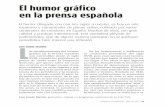 El humor gráfico en la prensa española2).pdf · 2016-06-06 · El humor gráfico en la prensa española 114—CUADERNOS DE PERIODISTAS, ABRIL DE 2005 lendarios de fiestas, celebraciones