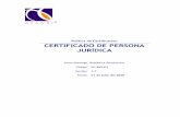 Política de Certificación CERTIFICADO DE PERSONA JURÍDICA · Avansi Certificado de Persona Jurídica Políticas de Certificación PC-AVS-PJ Ver. 1.1 Título del Documento: Política
