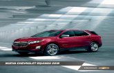 NUEVA CHEVROLET EQUINOX 2018 · 2020-05-20 · La nueva Chevrolet Equinox tiene un diseño totalmente moderno. Su parrilla frontal con detalles cromados y los faros frontales con