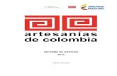 INFORME DE GESTIÓN 2015 - Artesanías de Colombiaartesaniasdecolombia.com.co/Documentos/Contenido/... · INFORME DE GESTIÓN 2015 ARTESANIAS DE COLOMBIA Este informe presenta los