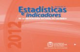 OFICINA NACIONAL DE PLANEACIÓNestadisticas.unal.edu.co/fileadmin/user_upload/Revista_2012_Reduci… · ESTADÍSTICAS E INDICADORES DE LA Universidad Nacional de Colombia ENERO DE