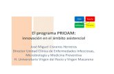 El programa PRIOAM · 1. La puesta en marcha del programa: una iniciativa de la Comisión de Infecciones y Antibioterapia. 2. El apoyo institucional: los Acuerdos de Gestión. 3.