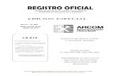 EDICION ESPECIAL - Control minero · 10 del Estatuto Orgánico de Gestión Organizacional por Procesos de la Agencia de Regulación y Control Minero, publicado en Registro Oficial