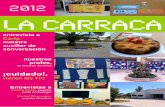 2012 LA CARRACA - IES Fuente Alamoiesfuentealamo.es/content/uploads/2016/05/carraca2012.pdf · Esta ha sido la idea que yo he querido transmitirle a mis alumn@s durante este curso,