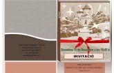 INVITACIÓ - XTEC · Prosrama d',Sivern 2017 16: 45 Inauguració de la Fira d'Hivern 2017-18. Exposició de treballs realitzats pels alumnes de Ir-2n i 3r Passeig per les paradetes