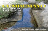 LEYENDA DE CUMBEMAYOrepositorio.uap.edu.pe/bitstream/uap/6247/1/Cumbemayo.pdf · 2018-06-11 · leyenda de cumbemayo “…en ese lugar existÍan puquios de agua que servÍan para