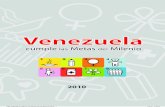 Venezuela - Ministerio del Poder Popular para la ...minci.gob.ve/wp-content/uploads/2011/06/Venezuela-cumple-las-Metas-del... · llo del Milenio para lograr mejores condiciones de