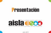 Presentación - AISLA · Cursos especializados Asesoramiento técnico Instalación y normativa Relación con el sector Promoción Listado de instaladores asociados Prestigio . Ventajas