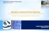 MODELO EDUCATIVO DIGITAL - colegioaristos.com · • Laptop (Portátil HP Probook 4330s 13”3 Modelo préstamo) • Pizarra Digital (Hitachi) • Cañón de Proyección • Red WIFI