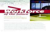 Workforce - GREF Grupo de Responsables de Formación de ...gref.org/nuevo/articulos/art_  · PDF file adaptarnos al nuevo entorno. ¿Cómo enmar-caríais la foto de la transformación