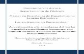 Departamento de Filología Máster en Enseñanza de Español como Lengua …e9038c63-bac8-4c20-aa19... · 2017-05-30 · c) Los conceptos de realis e irrealis pp. 75-80 d) Equivalencias