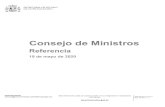 Consejo de Ministros - asnala.com · El Consejo de Ministros ha acordado solicitar del Congreso de los Diputados autorización para prorrogar el Estado de Alarma declarado por el