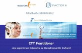 CTT Practitioner - El Factor H · 2016-11-30 · casos reales de los participantes y de los casos prácticos que aportan los facilitadores. Nuestro objetivo es inspirar y empoderar
