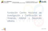 Fundación Centro Nacional de Investigación y Certificación ... · • En el caso de los END cada método contempla tres (3) niveles Caso: Certificación de Personas END . Certificación