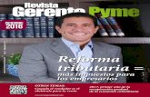 revista gerente pyme diciembre 2016 - Unipymes, …Colombia. Contacto PBX:(1) 357 56 32 - Calle 106 No. 54-15 of. 503 Bogotá - Colombia GerentePyme es una publicación de Unipymes,