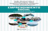 (Investigadores principales) EMPRENDIMIENTO SOCIAL · 2018-11-28 · del emprendimiento social y las infinitas posibilidades que tienen los estudiantes para contribuir con el mundo.