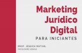 Marketing Jurídico Digital€¦ · a ser mais bem-sucedido, pois engloba as ... post para o blog post para as redes sociais e-mail marketing vÍdeo informativo. canal da comunicaÇÃo