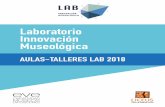 Laboratorio Innovación Museológica · narrativas transmedia (Argentia) 24. Proyecto para motivar y apoyar a los auspiciadores de arqueología (Perú). 25. Proyecto de creación