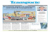 I El transporte apunta a la exportación como motor de la ... · El transporte apunta a la exportación como motor de la recuperación La experiencia en la crisis de 2008 marca el