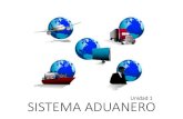 Unidad 1 SISTEMA ADUANERO€¦ · El territorio aduanero, sujeto a la potestad aduanera y la legislación aduanera boliviana, salvo lo dispuesto en Convenios Internacionales o leyes