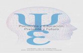 Psicología y Educación: Presente y Futurorua.ua.es/dspace/bitstream/10045/64067/1/Psicologia-y-educacion_1… · fesores en procesos de reflexión el estudio empírico de una investigación
