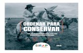 ORDENAR PARA CONSERVAR - Fundación Omacha · Unidad Administrativa Especial . Sistema Parques Nacionales Naturales Asociación de Becarios de Casanare – ABC ... PNNC son actualmente