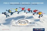 séjour de ski & vacances d'hiver [N'PY] - PIAU & SOBRARBE, 2 … Plans... · 2015-10-08 · des meilleurs sites pour la pratique du Freeride du sud de l’Europe. FREERIDE FIN DE