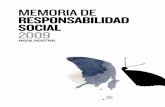 MEMORIA DE RESPONSABILIDAD SOCIAL 2009 · Aspanin, Intervida, Cruz Roja, Anesvad COMPROMISOS Y PARTICIPACIÓN DE LOS GRUPOS DE INTERÉS. ... Dirección de correo electrónico o contacto