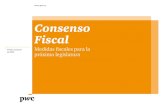 Consenso Fiscal - PwC · 2 Consenso Fiscal Primer semestre de 2016 El Consenso Fiscal, elaborado por PwC Tax & Legal Services, es un informe semestral que recoge el resultado de una