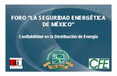FORO “LA SEGURIDAD ENERGÉTICA DE MÉXICO” · TEAM6 P10, 80A is required, so opening IR4 satisfies the present needs. Gerente de carga PostGerente de carga Post--Restablecimiento.Restablecimiento.