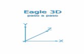 Eagle 3D - WordPress.com › 2010 › 12 › ... · que decidió ponerse manos a la obra y, usando el Lenguaje de Programación de Usuario -ULP-(1), lo hizo posible. Creó lo necesario