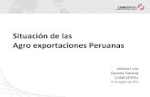 Situación de las Agro exportaciones Peruanas...Agro exportaciones Peruanas Jessica Luna Gerente General COMEXPERU 12 de agosto de 2015 . N.° País US$ Var. ... EE.UU., ingresan con