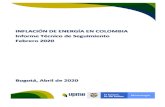 INFLACIÓN DE ENERGÍA EN COLOMBIA Informe Técnico de ......Inflación de Energía en Colombia Febrero 2020 INTRODUCCIÓN El dato de inflación de energía en febrero de 2020 fue