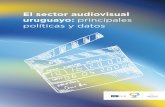 Observatorio Iberoamericano de Cultura - El sector audiovisual … · 2018-03-02 · 2. Cabe señalar que, como antecedente a la creación del ICAU, en 1994 se creó el Instituto